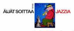 Äijät soittaa jazzia on Sale